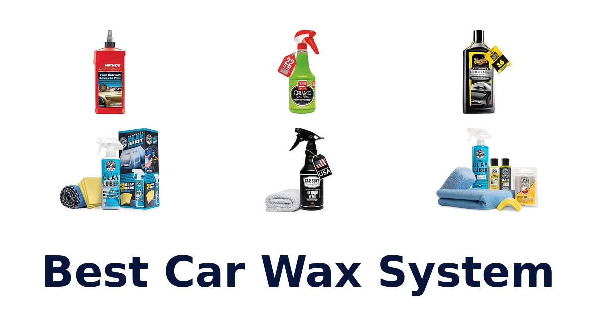 Best Car Wax System