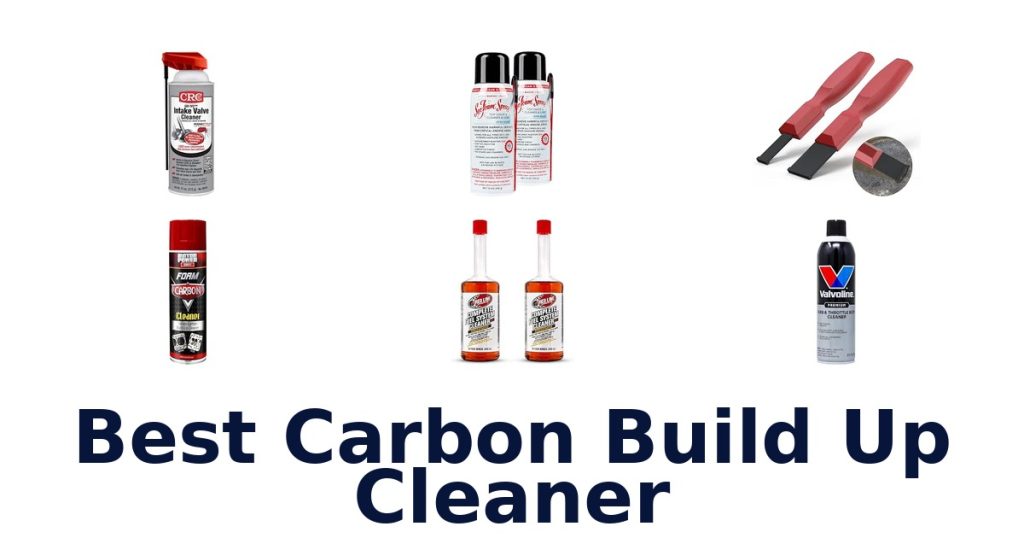 Best Carbon Build Up Cleaner