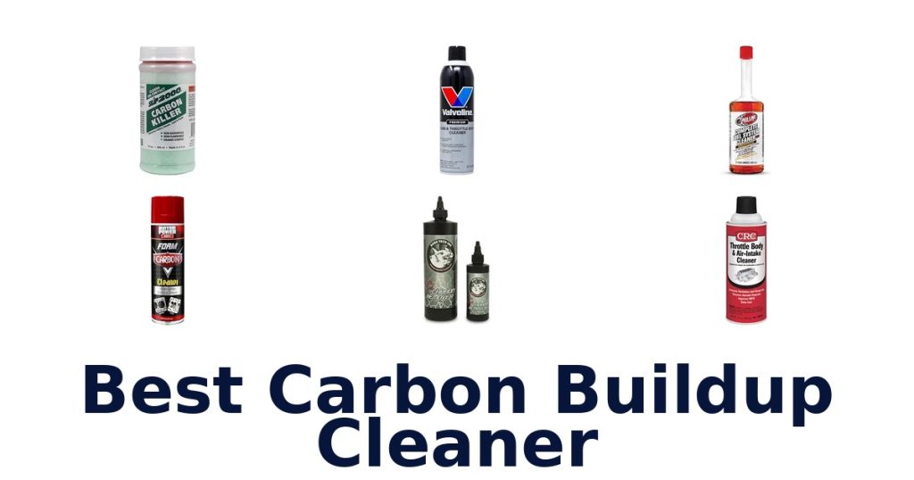 Best Carbon Buildup Cleaner