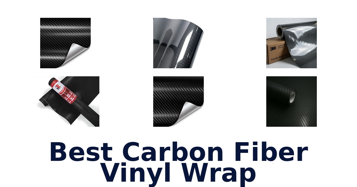 Best Carbon Fiber Vinyl Wrap
