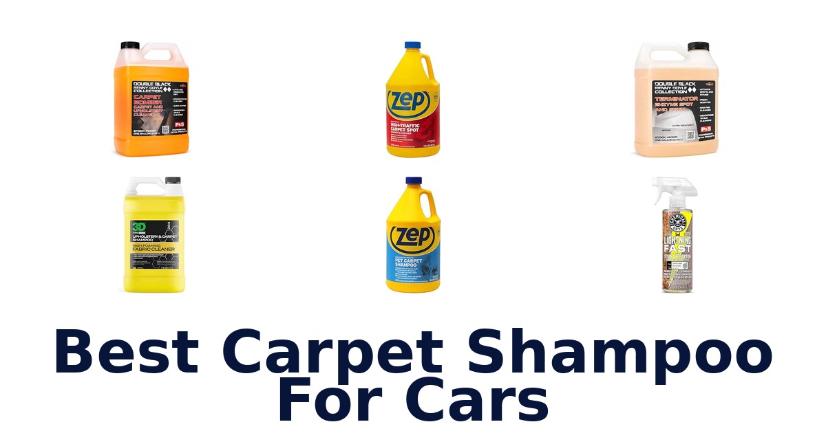 Best Carpet Shampoo For Cars