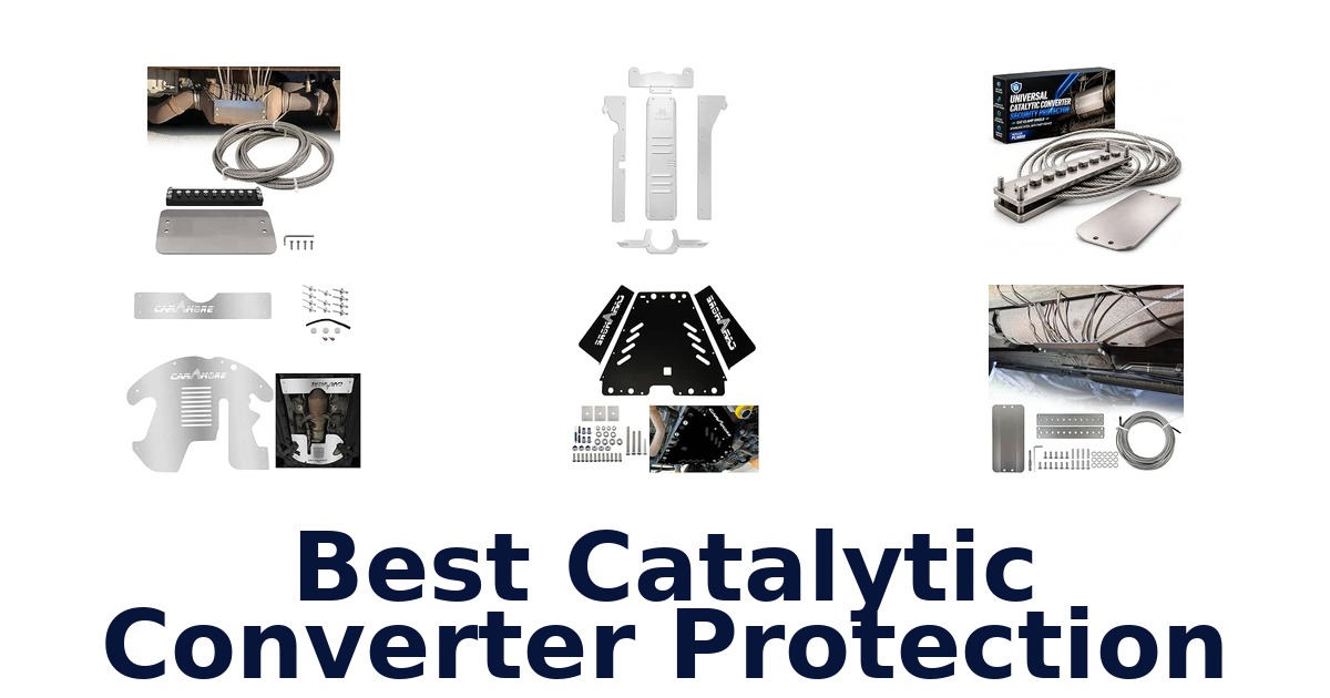 Best Catalytic Converter Protection