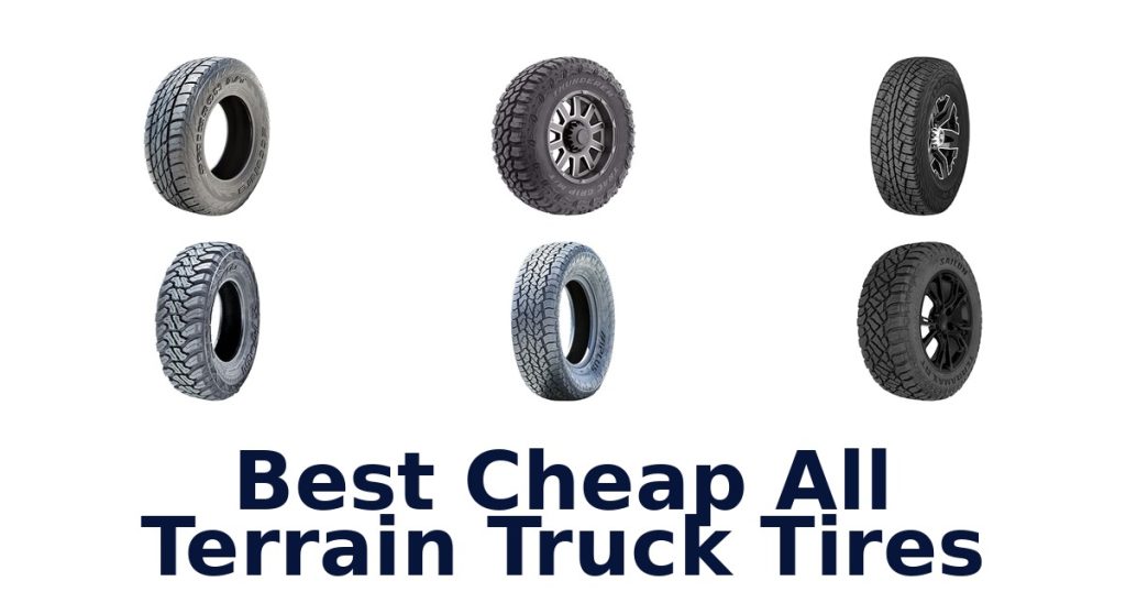 Best Cheap All Terrain Truck Tires