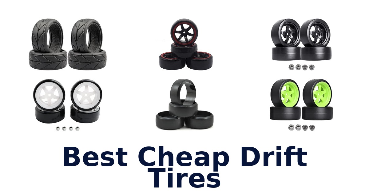 Best Cheap Drift Tires