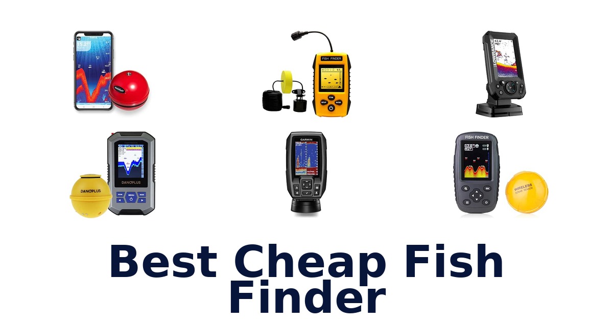 Best Cheap Fish Finder