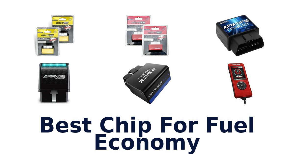 Best Chip For Fuel Economy