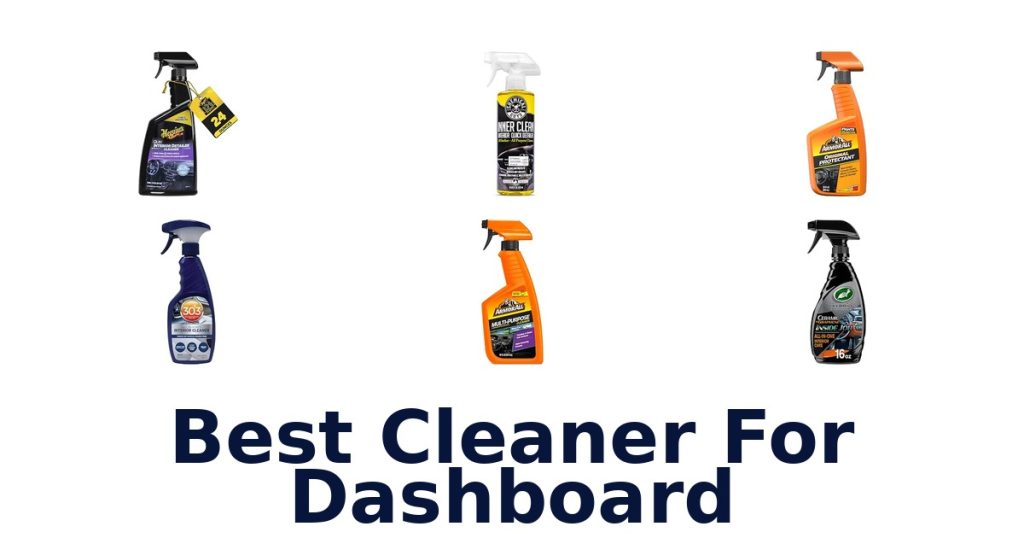Best Cleaner For Dashboard