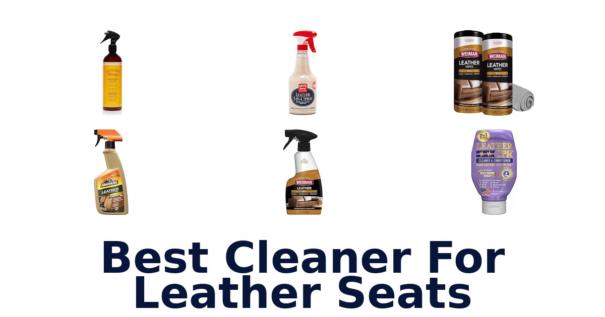 Best Cleaner For Leather Seats