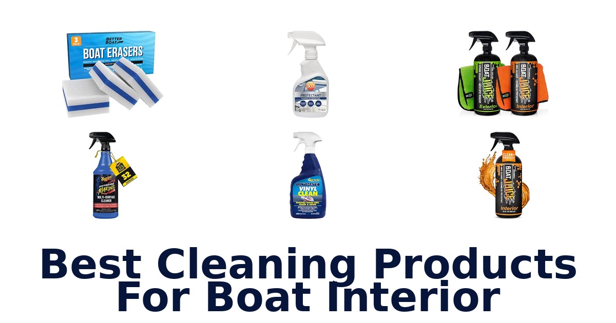 Best Cleaning Products For Boat Interior