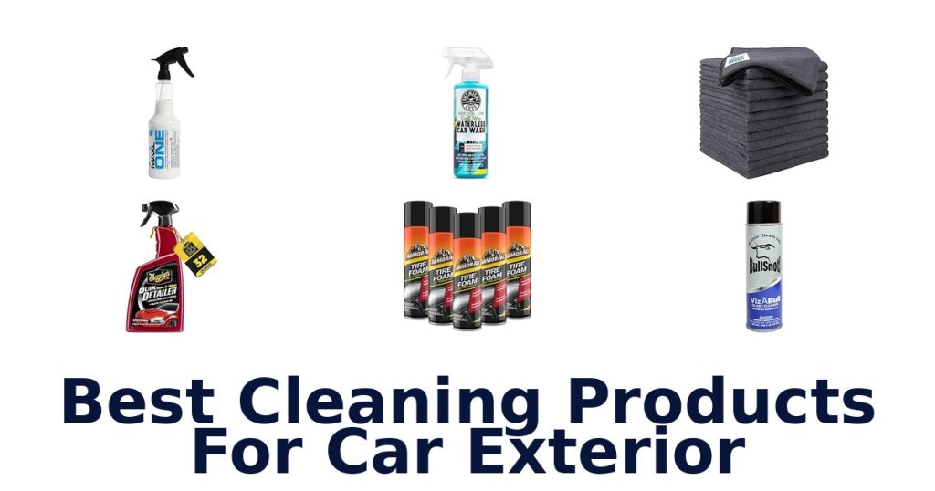 Best Cleaning Products For Car Exterior