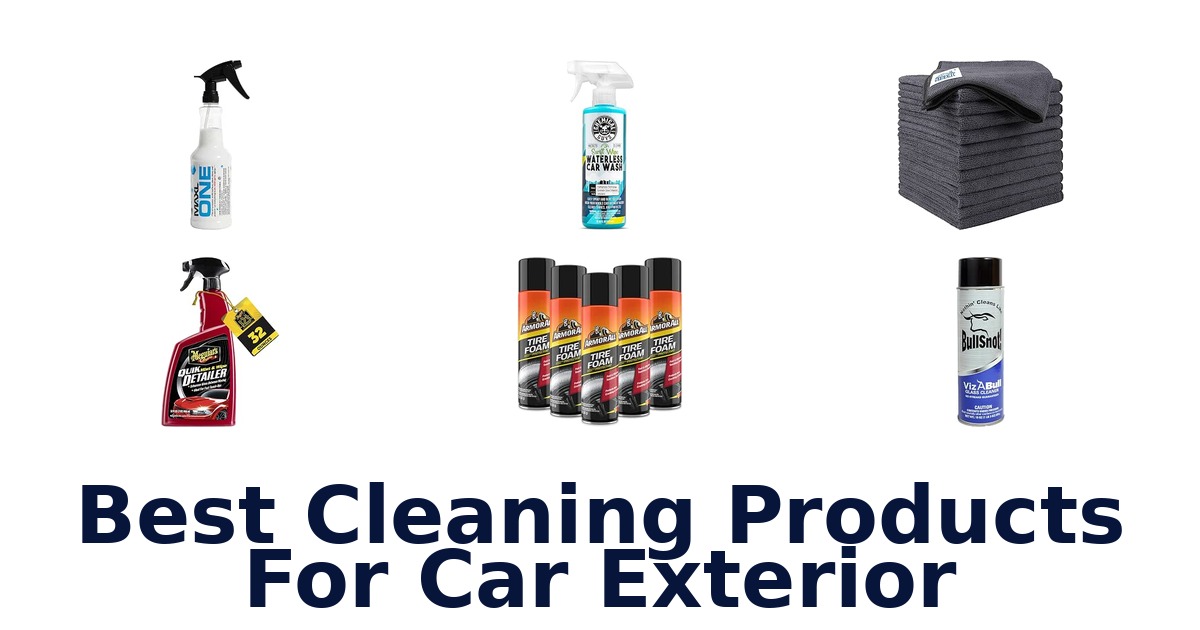 Best Cleaning Products For Car Exterior