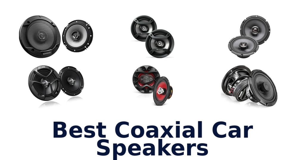 Best Coaxial Car Speakers
