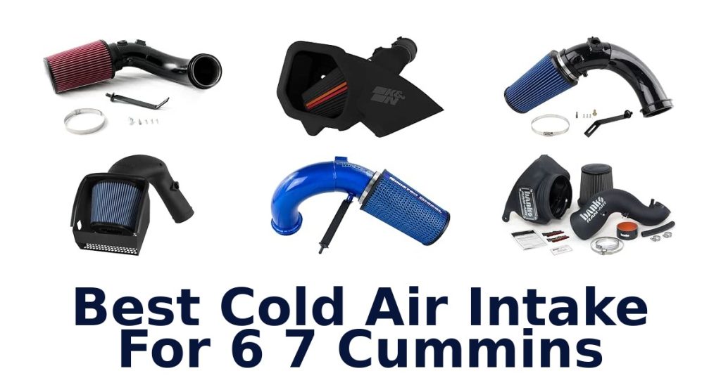 Best Cold Air Intake For 6 7 Cummins