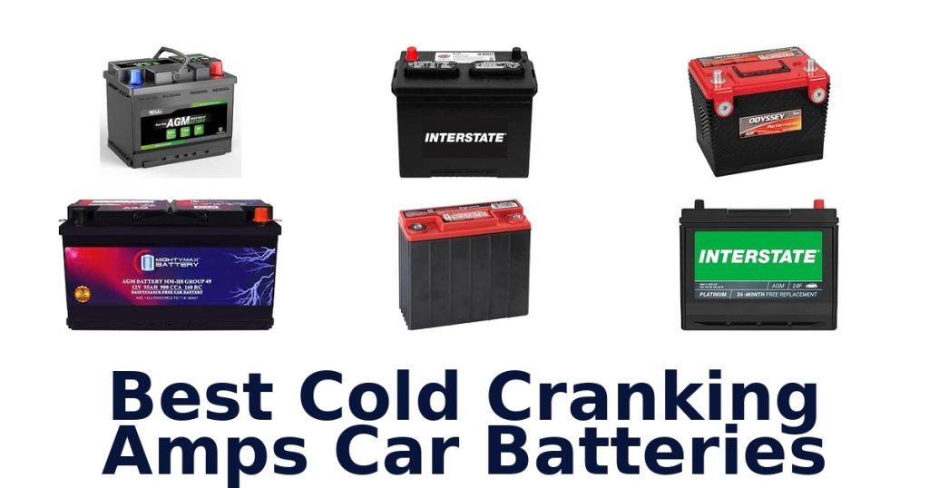 Best Cold Cranking Amps Car Batteries
