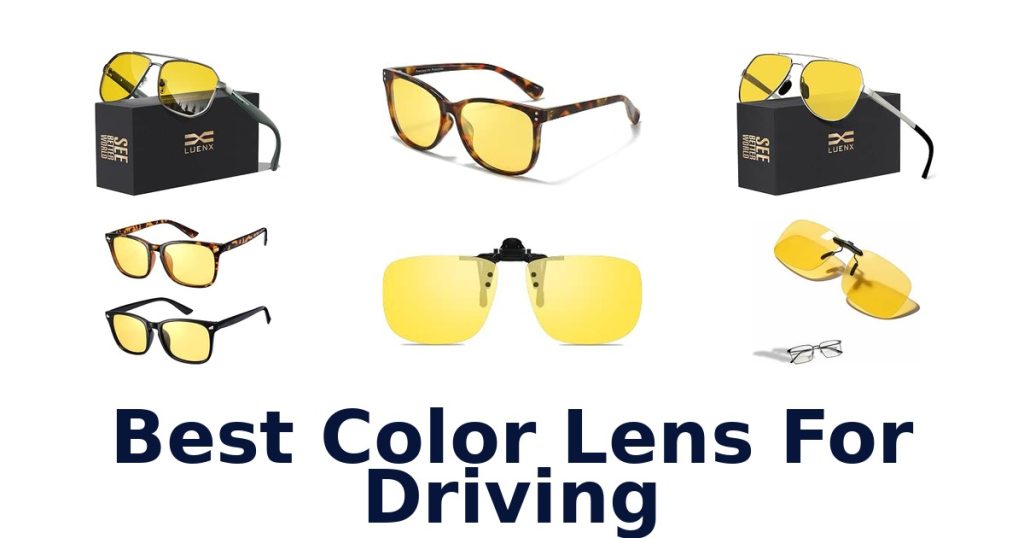 Best Color Lens For Driving