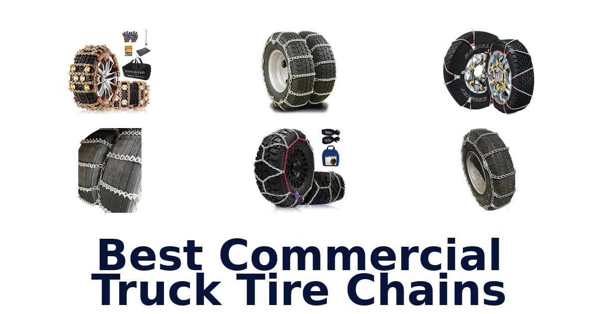 Best Commercial Truck Tire Chains