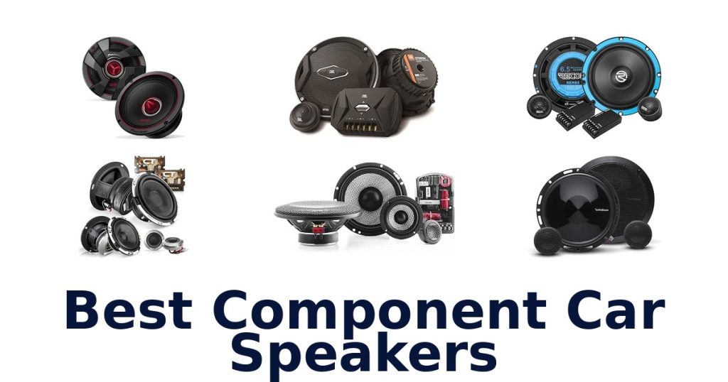 Best Component Car Speakers