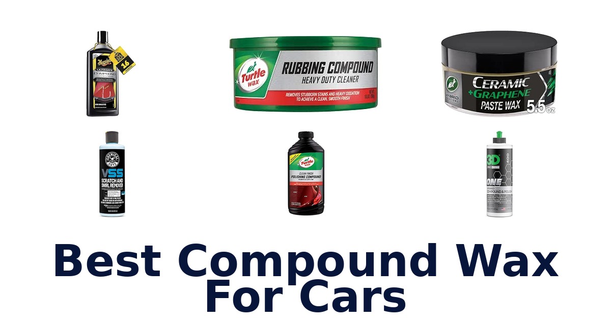 Best Compound Wax For Cars