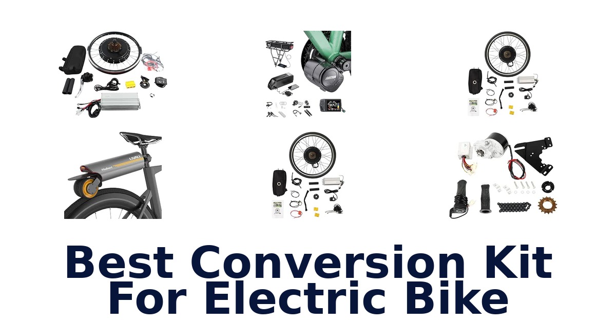 Best Conversion Kit For Electric Bike