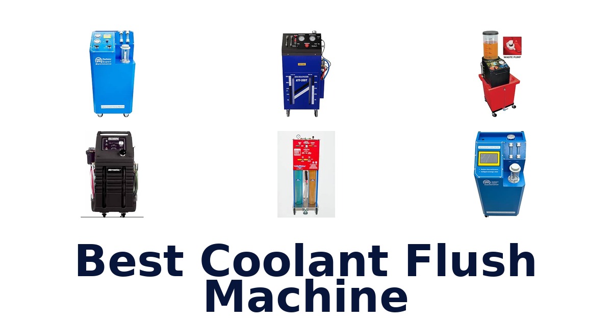 Best Coolant Flush Machine