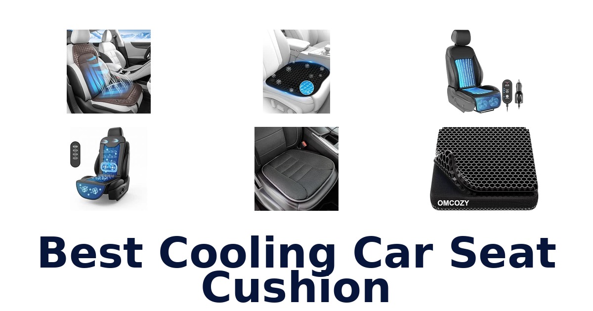 Best Cooling Car Seat Cushion