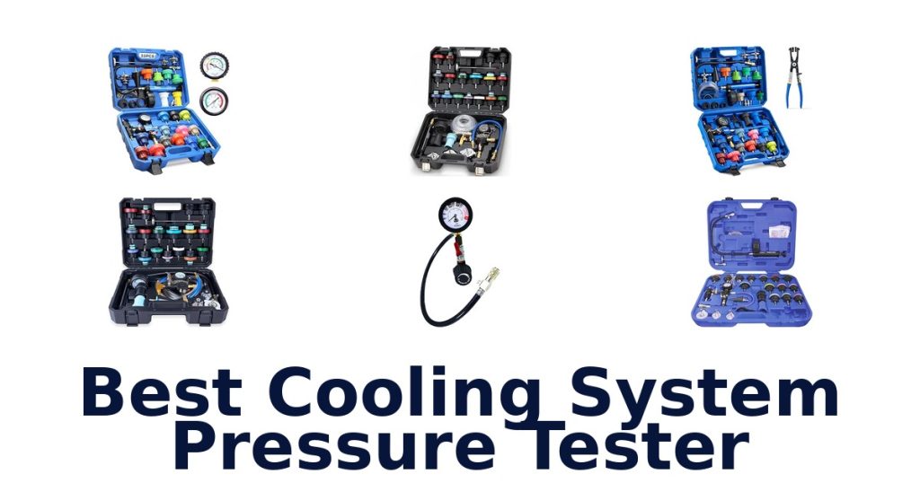Best Cooling System Pressure Tester