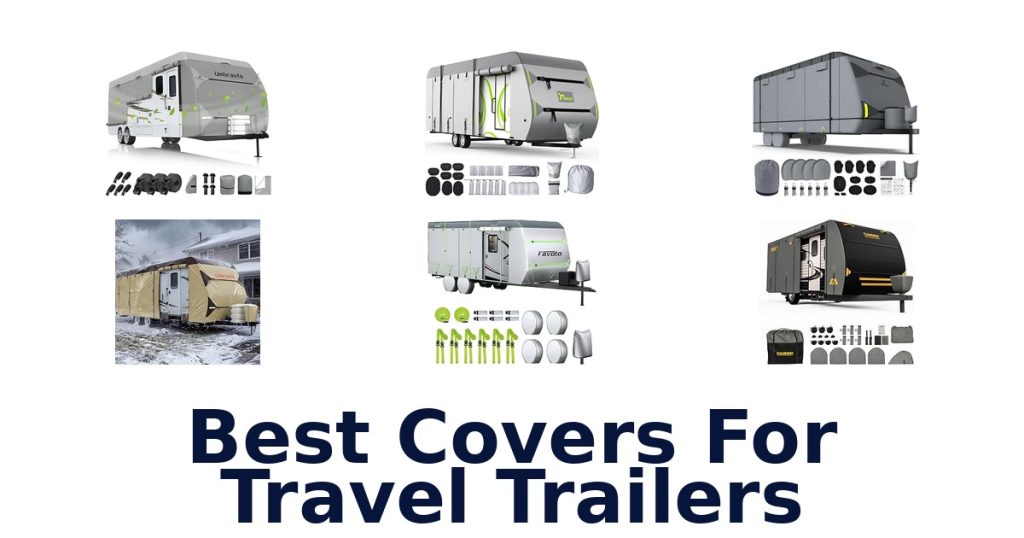 Best Covers For Travel Trailers