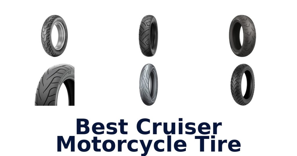 Best Cruiser Motorcycle Tire
