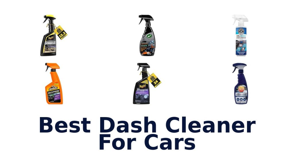 Best Dash Cleaner For Cars