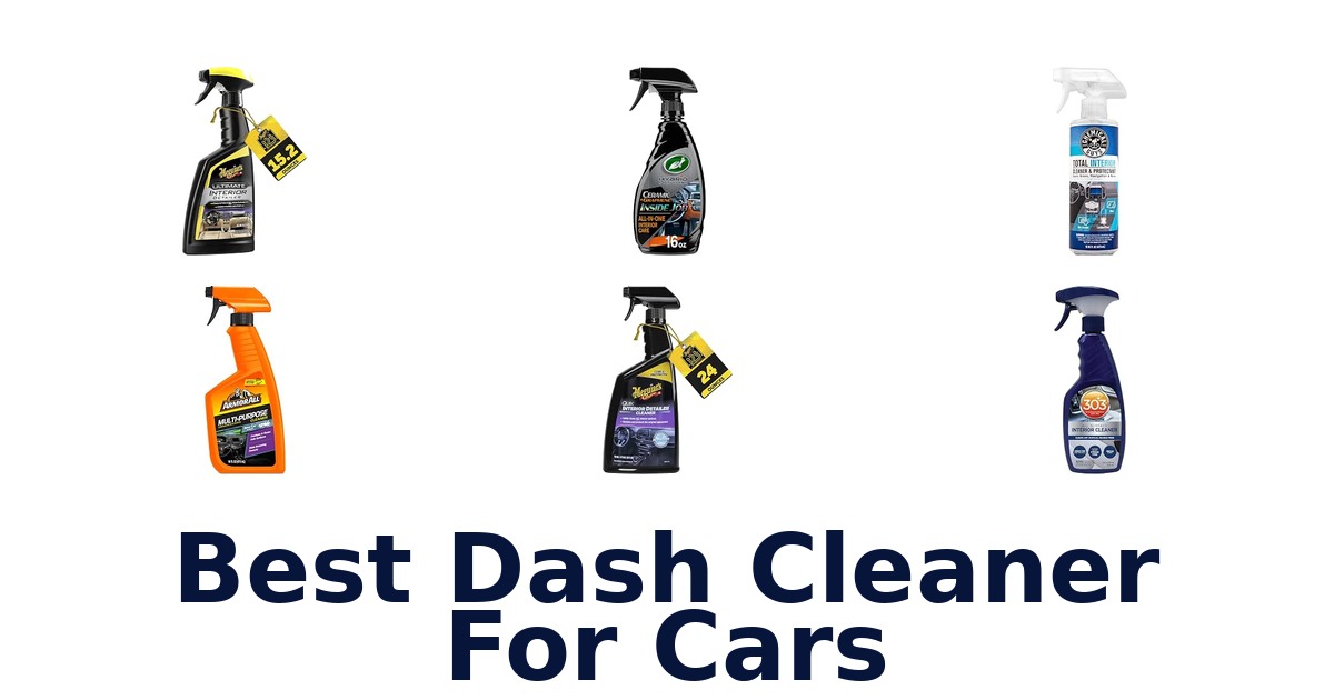 Best Dash Cleaner For Cars