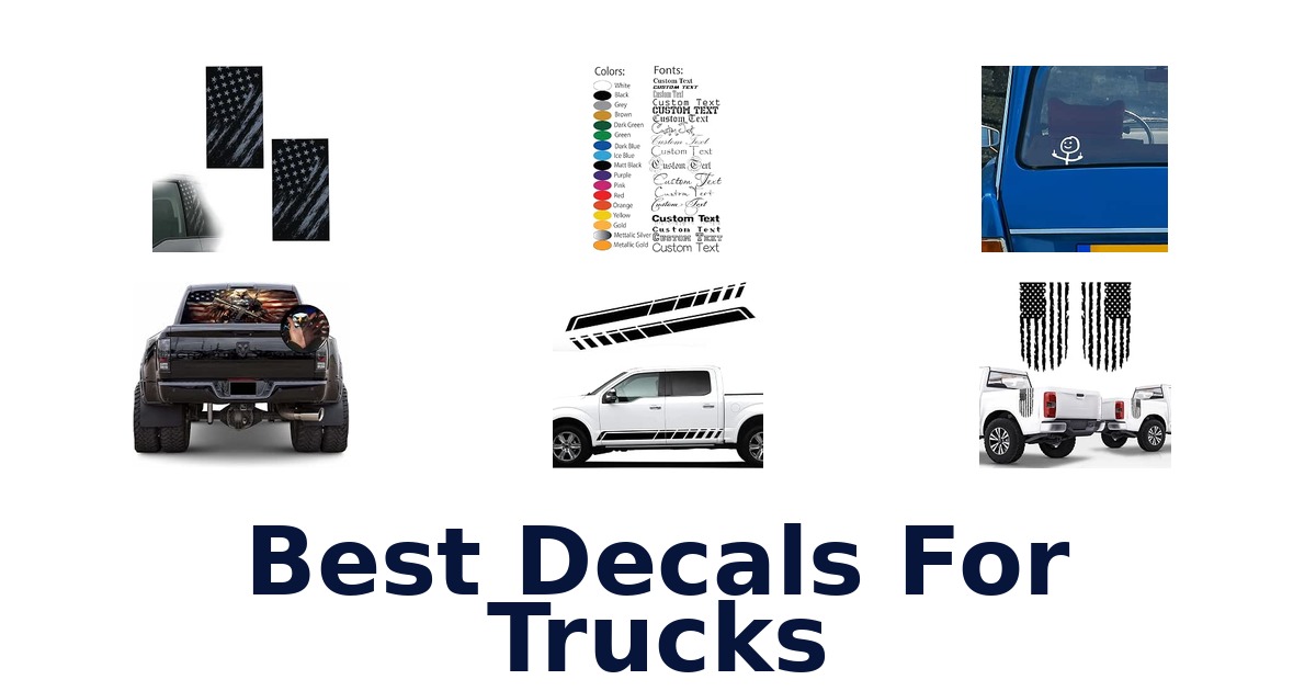 Best Decals For Trucks