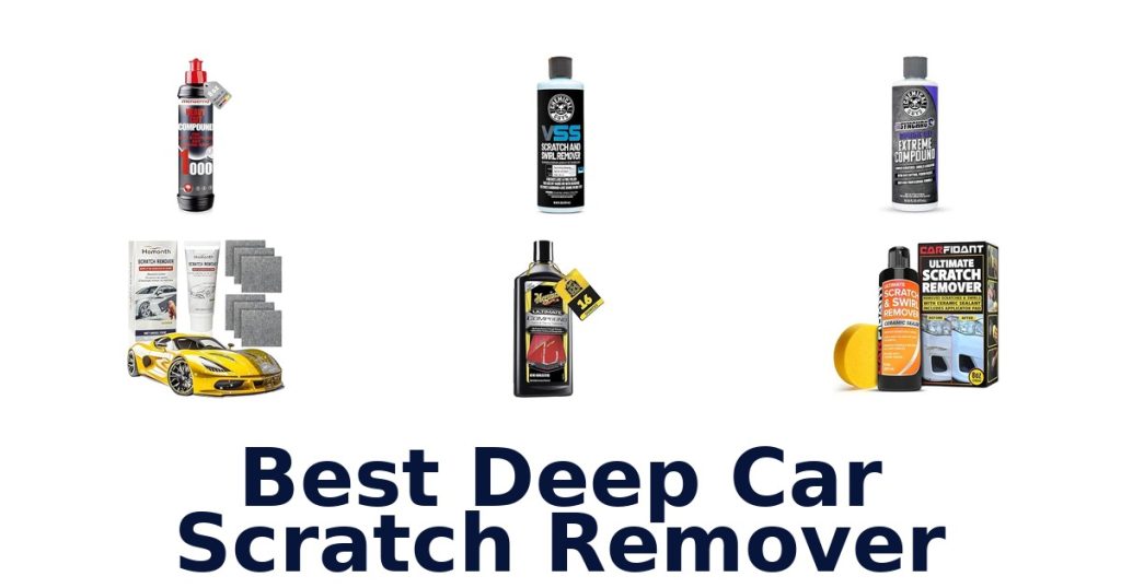 Best Deep Car Scratch Remover