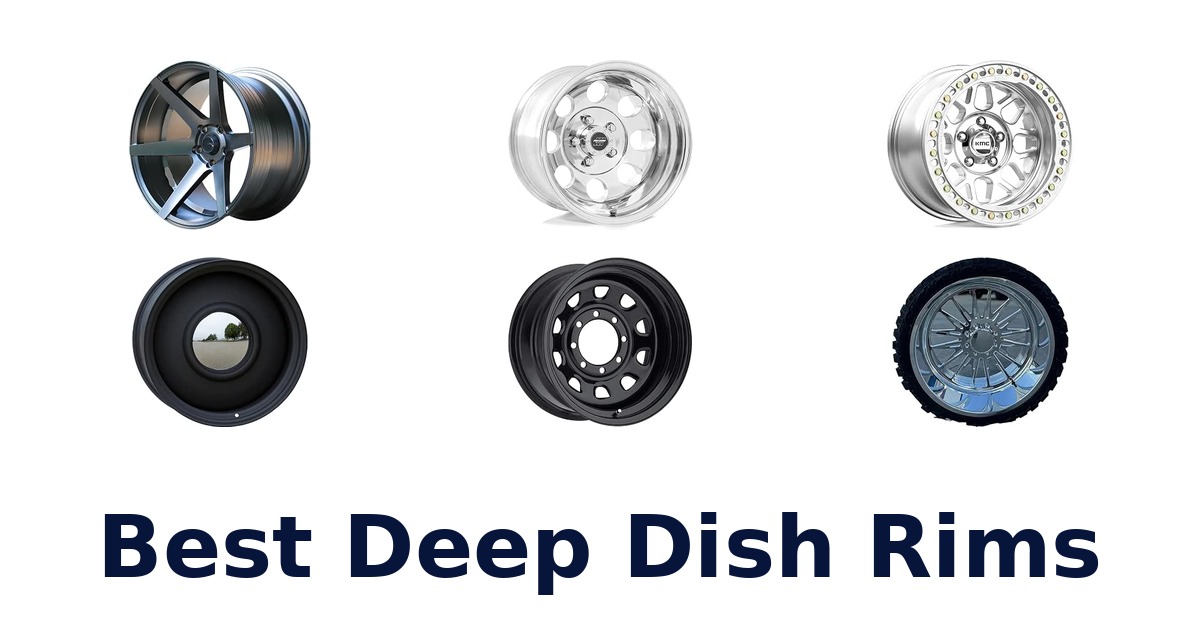 Best Deep Dish Rims