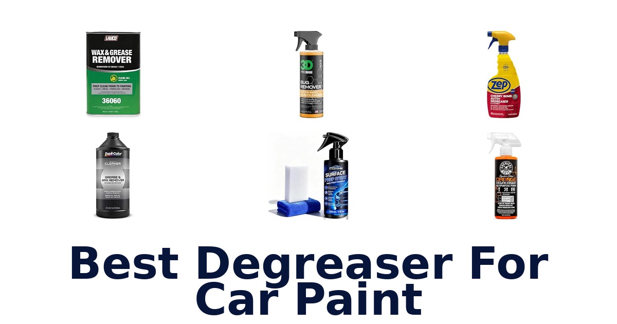 Best Degreaser For Car Paint