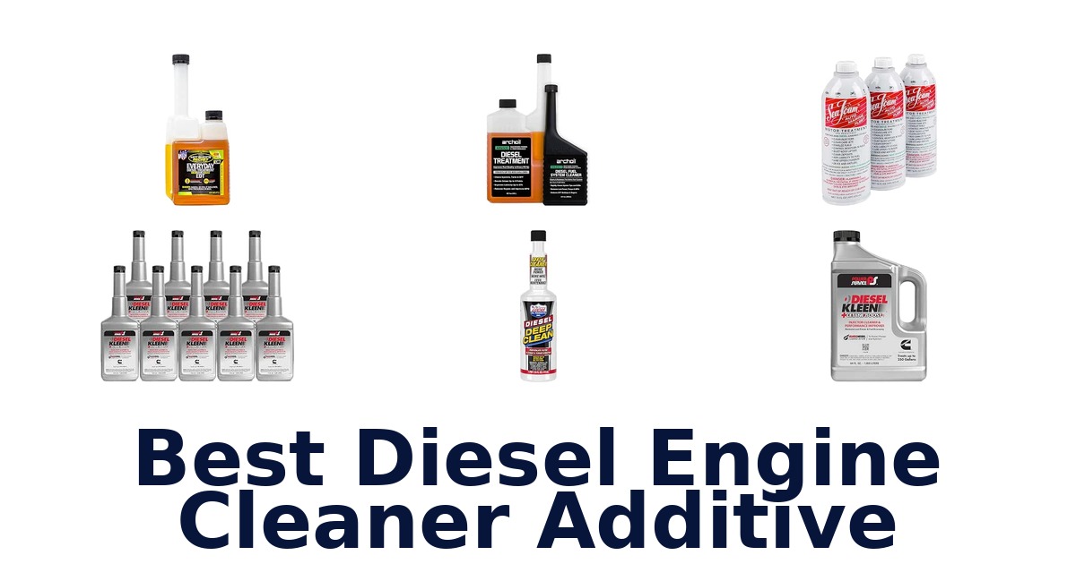 Best Diesel Engine Cleaner Additive