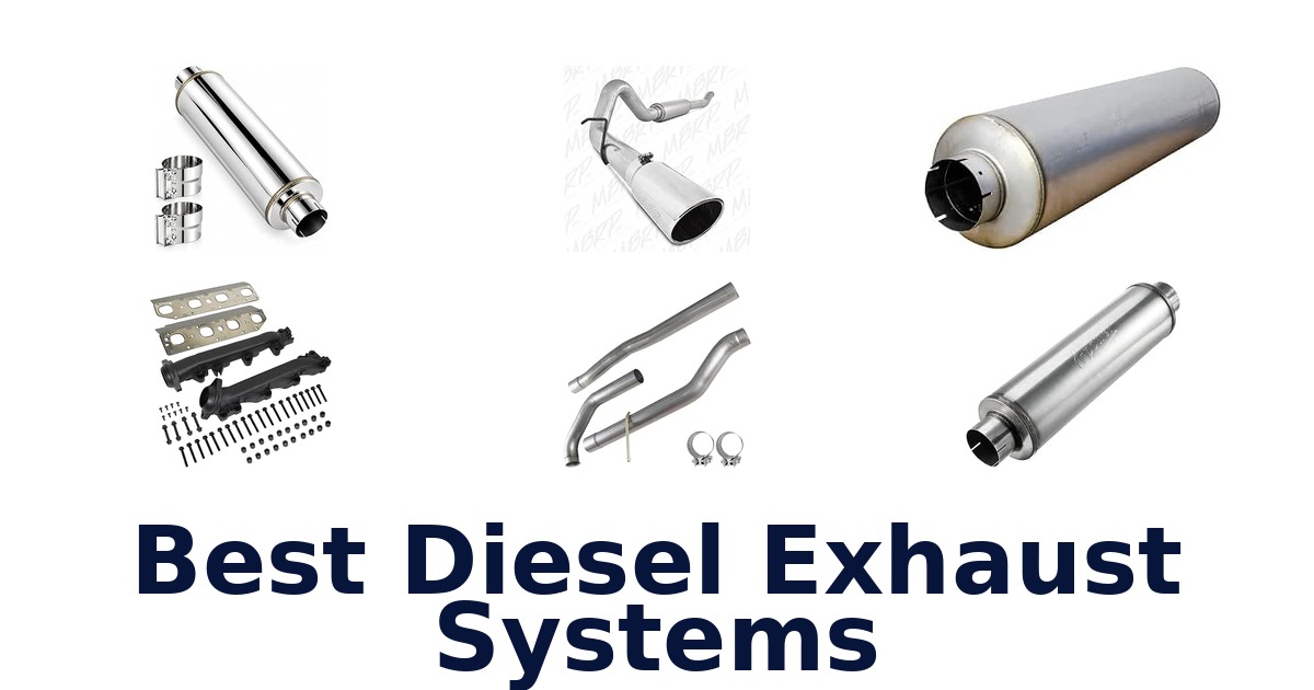 Best Diesel Exhaust Systems