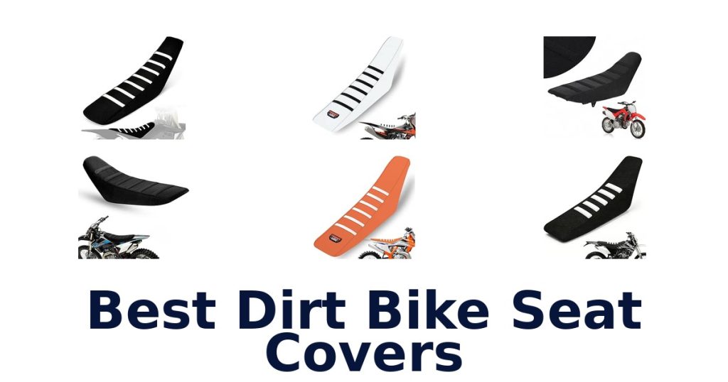 Best Dirt Bike Seat Covers