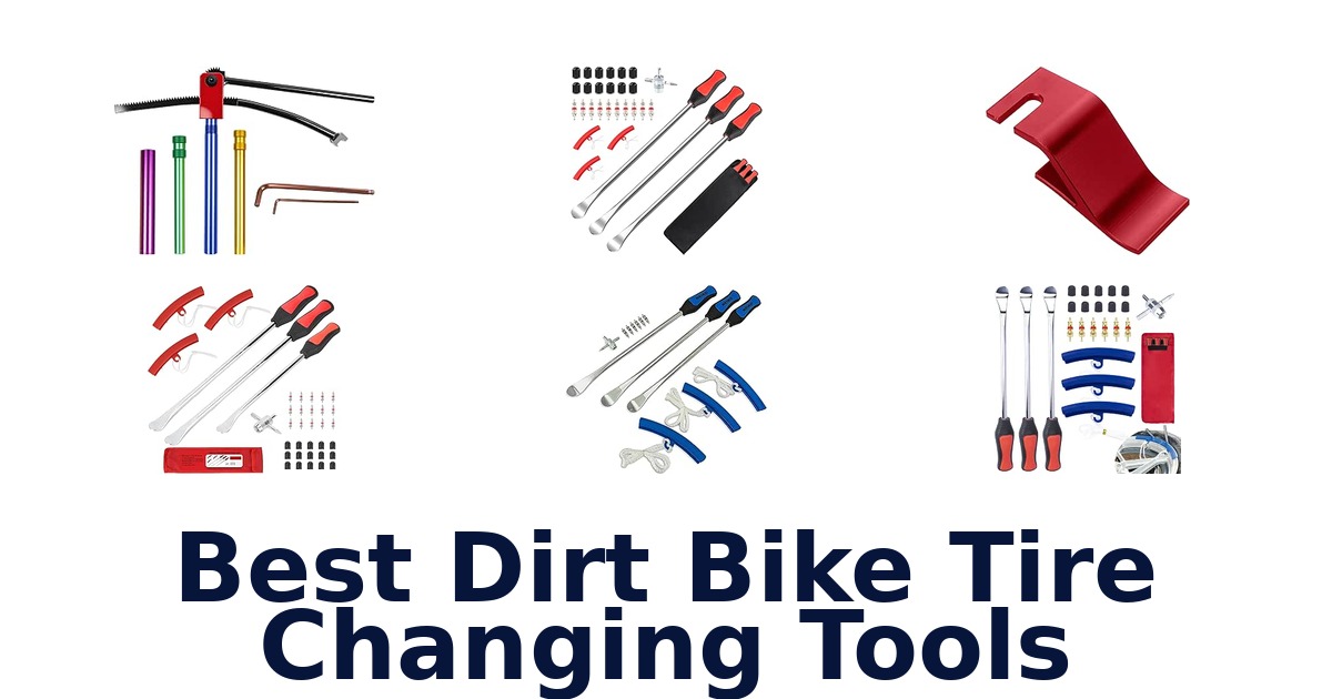 Best Dirt Bike Tire Changing Tools