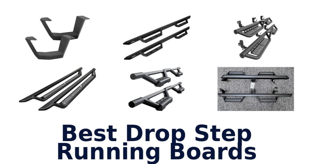 Best Drop Step Running Boards
