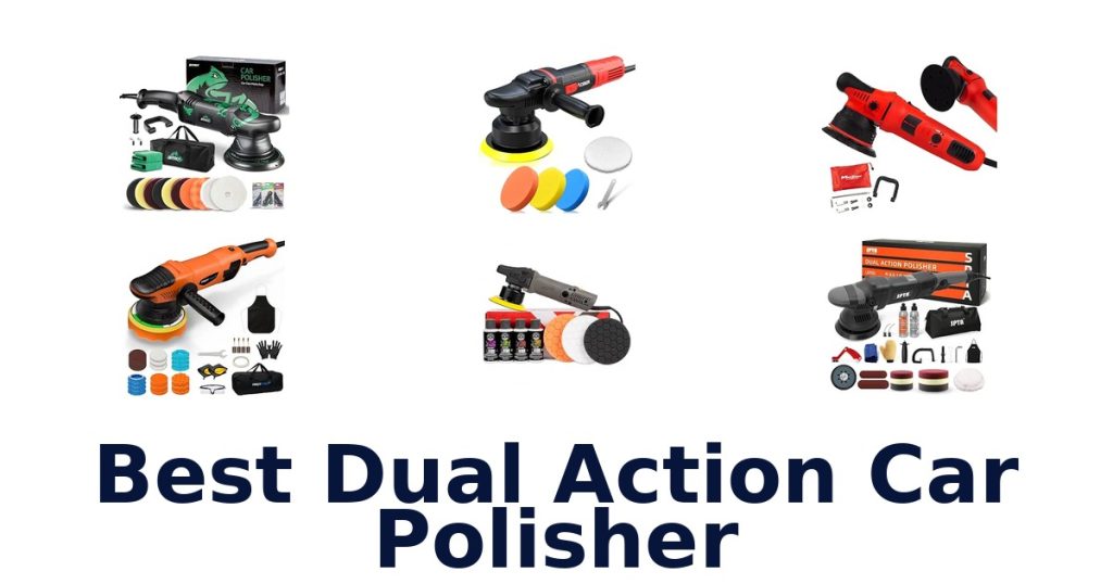 Best Dual Action Car Polisher