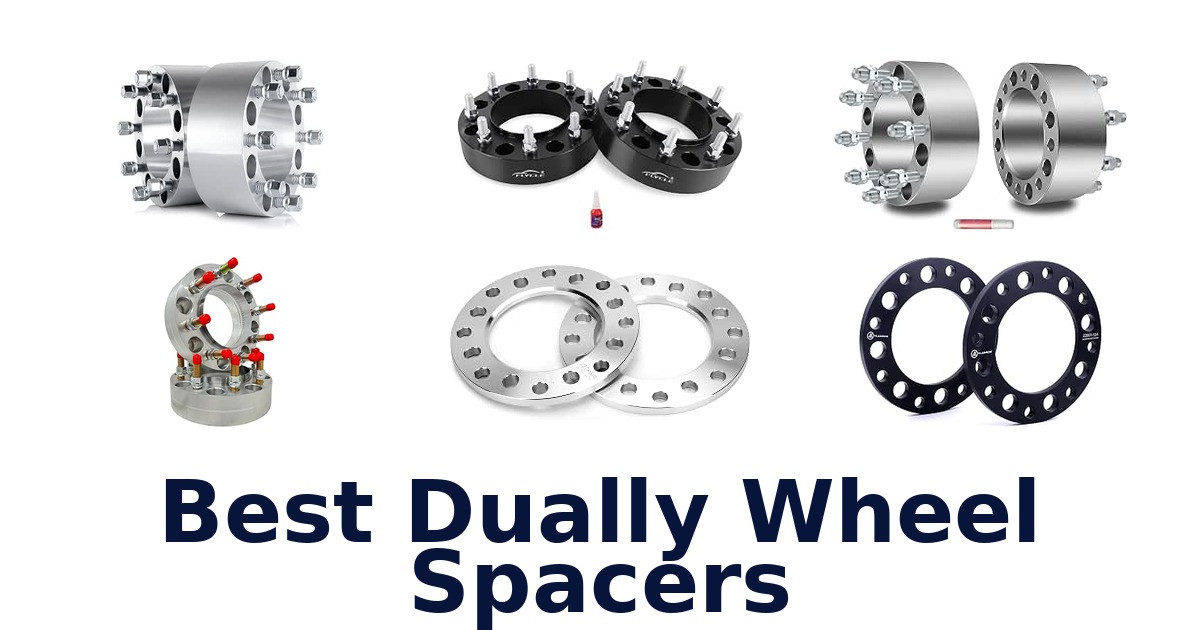 Best Dually Wheel Spacers