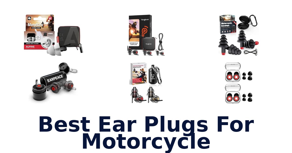 Best Ear Plugs For Motorcycle