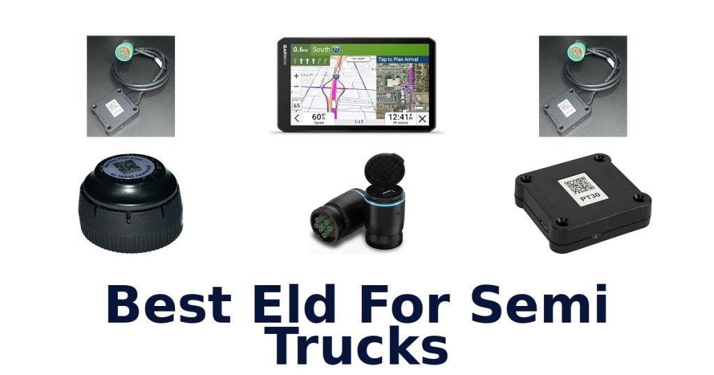 Best Eld For Semi Trucks