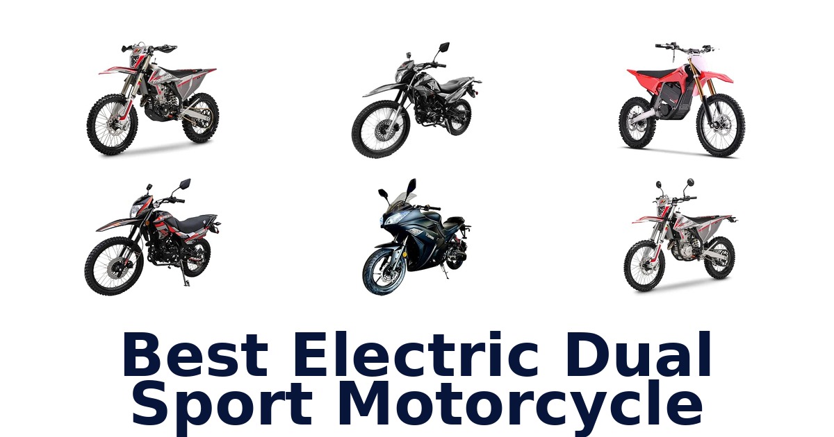 Best Electric Dual Sport Motorcycle