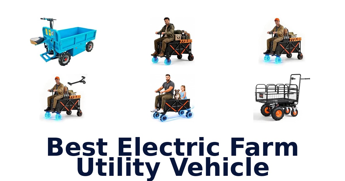 Best Electric Farm Utility Vehicle