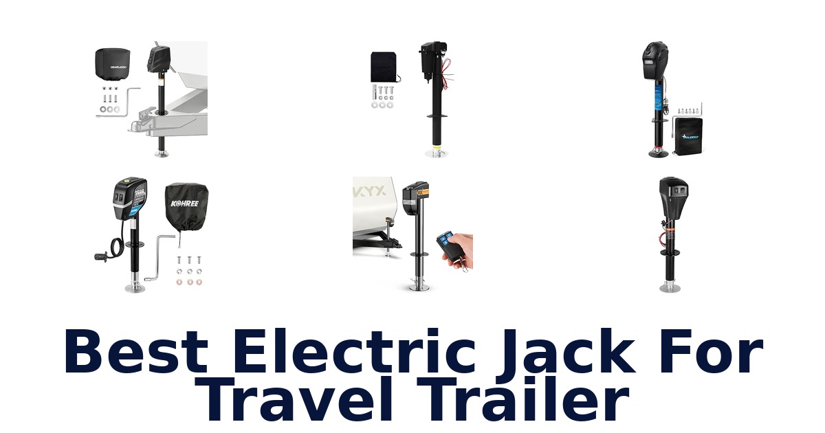 Best Electric Jack For Travel Trailer