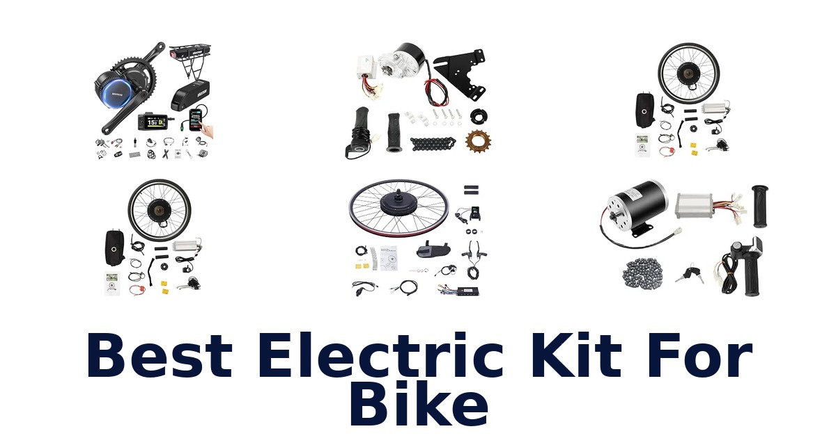 Best Electric Kit For Bike