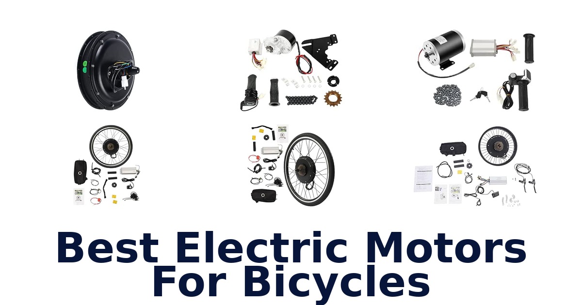 Best Electric Motors For Bicycles
