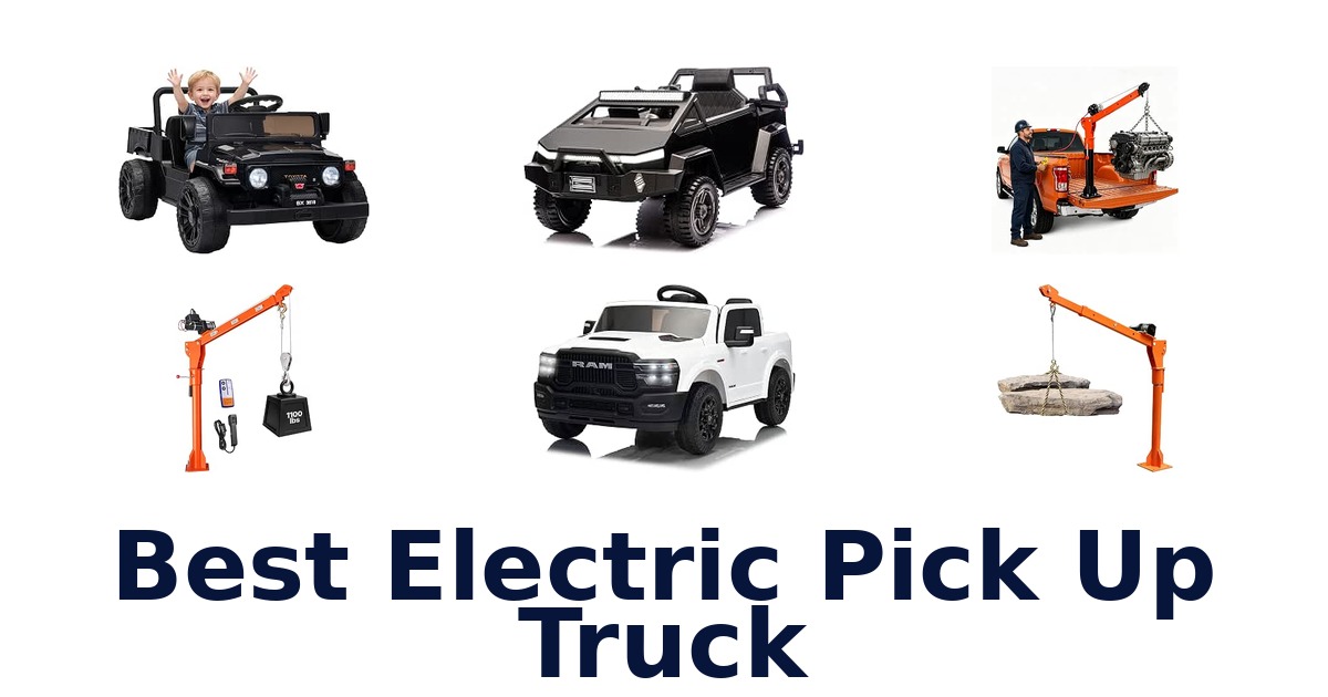 Best Electric Pick Up Truck
