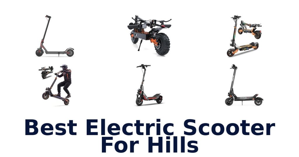 Best Electric Scooter For Hills